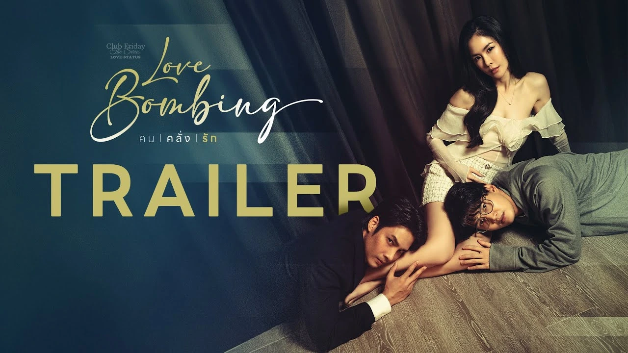 Club Friday Love Status: Love Bombing